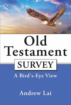Old Testament Survey (eBook, ePUB) - Lai, Andrew