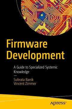 Firmware Development (eBook, PDF) - Banik, Subrata; Zimmer, Vincent