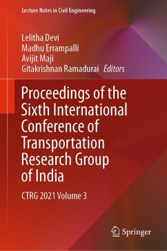 Proceedings of the Sixth International Conference of Transportation Research Group of India (eBook, PDF)