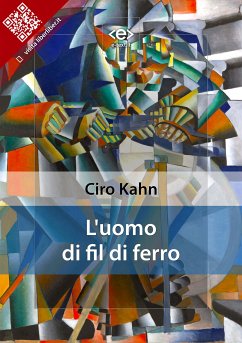 L'uomo di fil di ferro (eBook, ePUB) - Kahn, Ciro