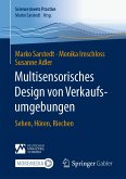 Multisensorisches Design von Verkaufsumgebungen (eBook, PDF)