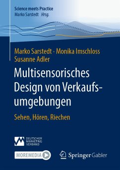 Multisensorisches Design von Verkaufsumgebungen (eBook, PDF) - Sarstedt, Marko; Imschloss, Monika; Adler, Susanne