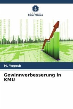 Gewinnverbesserung in KMU - Yogesh, M.;Simon, M. T.