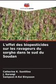 L'effet des biopesticides sur les ravageurs du sorgho dans le sud du Soudan