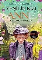 Rüzgarli Kavaklar - Yesilin Kizi Anne - Maud Montgomery, Lucy