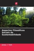 Aspectos Filosóficos Sociais da Sustentabilidade