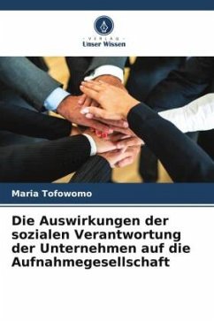 Die Auswirkungen der sozialen Verantwortung der Unternehmen auf die Aufnahmegesellschaft - Tofowomo, Maria