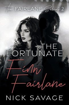 The Fortunate Finn Fairlane - Savage, Nick