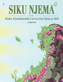 Siku Njema - Kitabu Kinachokusaidia Uwe na Afya Njema ya Akili - Lewis, Craig