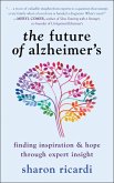 The Future of Alzheimer's (eBook, ePUB)
