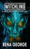 Witchling (The Jack Drummond Thrillers) (eBook, ePUB)