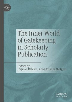The Inner World of Gatekeeping in Scholarly Publication (eBook, PDF)