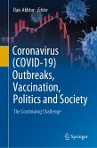 Coronavirus (COVID-19) Outbreaks, Vaccination, Politics and Society (eBook, PDF)