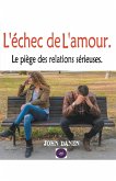 L'échec de L'amour.