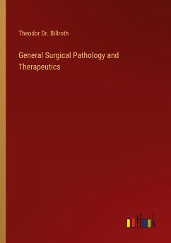 General Surgical Pathology and Therapeutics