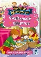 Paylasmayi Biliyoruz - Hadisleri Ögreniyorum - Sirin, Nursen