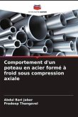 Comportement d'un poteau en acier formé à froid sous compression axiale