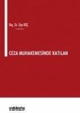 Ceza Muhakemesinde Katilan