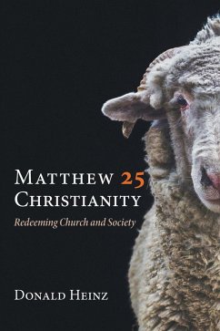 Matthew 25 Christianity (eBook, ePUB)