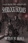 Tales From the Annals of Sherlock Holmes (eBook, PDF)