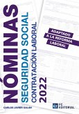 Nóminas, Seguridad Social y Contratación Laboral 2022 (eBook, ePUB)