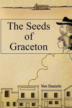 THE SEEDS OF GRACETON - Daniels, Vee