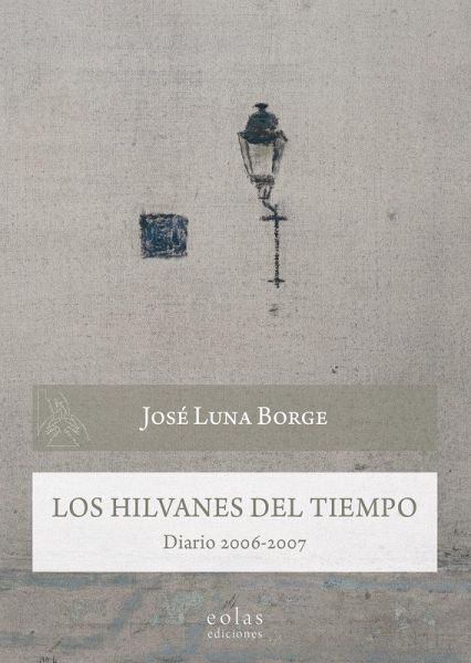 Los hilvanes del tiempo Los hilvanes del tiempo