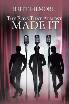 The Boys That Almost Made It - Gilmore, Britt