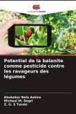 Potentiel de la balanite comme pesticide contre les ravageurs des légumes