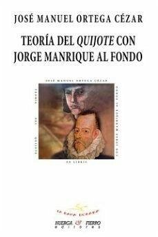 Cover Teoría del Quijote con Jorge Manrique al fondo