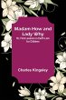 Madam How and Lady Why; Or, First... - Bild 1