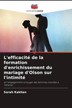 L'efficacité de la formation d'enrichissement du mariage d'Olson sur l'intimité - Kaklian, Sarah