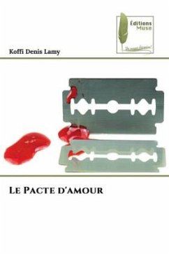 Le Pacte d'amour - Lamy, Koffi Denis