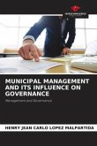 MUNICIPAL MANAGEMENT AND ITS INFLUENCE ON GOVERNANCE