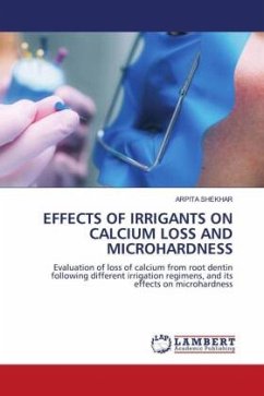 EFFECTS OF IRRIGANTS ON CALCIUM LOSS AND MICROHARDNESS - SHEKHAR, ARPITA