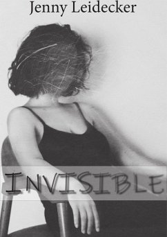 Invisible (Solitary) (eBook, ePUB) - Leidecker, Jenny