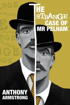 Strange Case of Mr Pelham (eBook, ePUB) - Armstrong, Anthony
