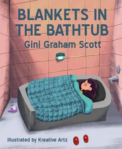 Blankets in the Bathtub (eBook, ePUB) - Scott, Gini Graham