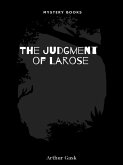 The Judgement of Larose (eBook, ePUB)