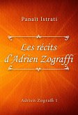 Les récits d'Adrien Zograffi (eBook, ePUB)