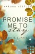Promise Me to Stay. Julie & Jamie... - Bild 1