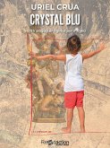 Crystal Blu (eBook, ePUB)