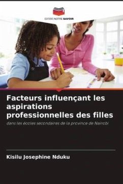 Facteurs influençant les aspirations professionnelles des filles - Josephine Nduku, Kisilu