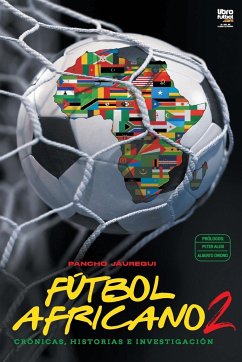 Fútbol africano II - Jáuregui, Francisco