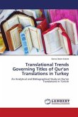 Translational Trends Governing Titles of Qur'an Translations in Turkey