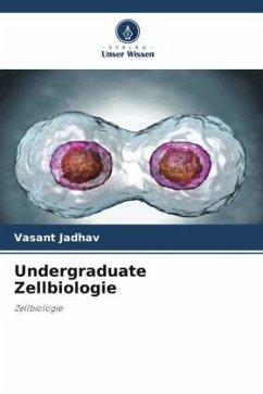 Undergraduate Zellbiologie - Jadhav, Vasant