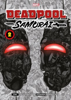 Deadpool Samurai (Manga) Bd.2 (eBook, PDF) - Kasama, Sanshiro