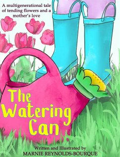 The Watering Can - Reynolds-Bourque, Marnie