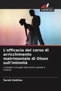 L'efficacia del corso di arricchimento matrimoniale di Olson sull'intimità - Kaklian, Sarah