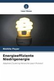 Energieeffiziente Niedrigenergie